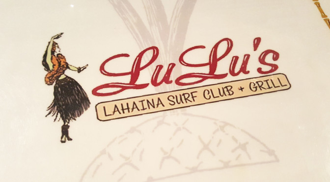 LuLu’s Lahaina Surf Club & Grill